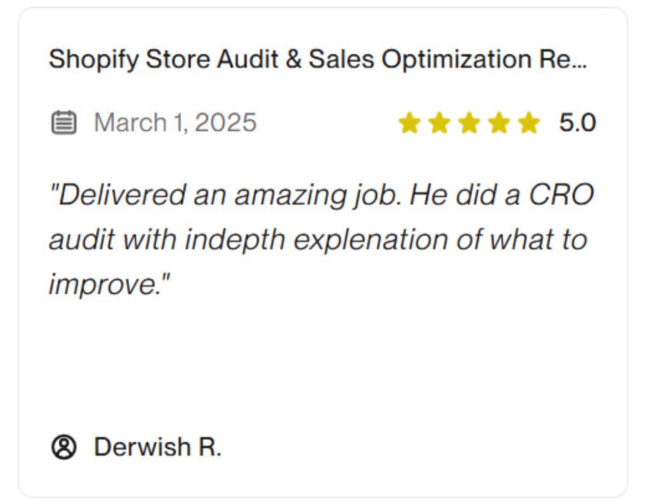 Five-star Upwork review of a Shopify store audit: “Delivered an amazing job.”